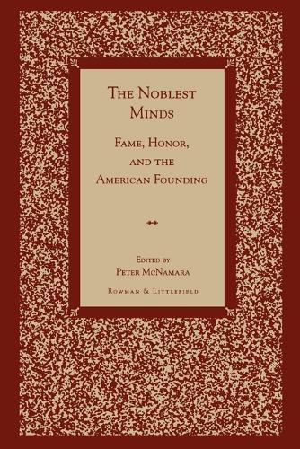 The Noblest Minds