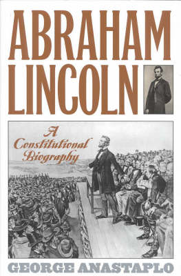 Abraham Lincoln and His Times