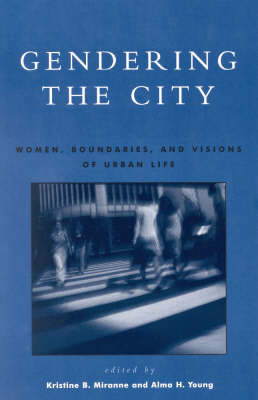 Gendering the City