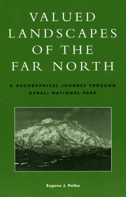 Valued Landscapes of the Far North