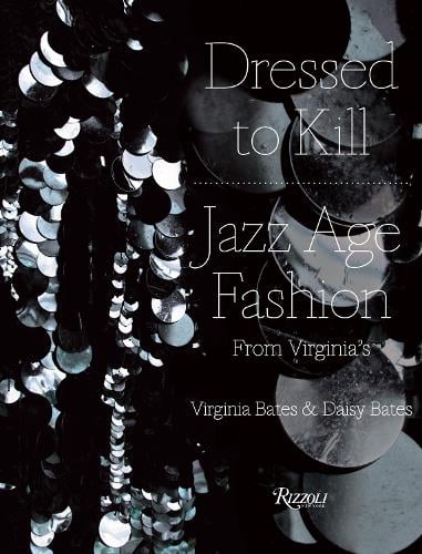 Dressed to Kill by Virginia Bates, Daisy Bates | Hatchards