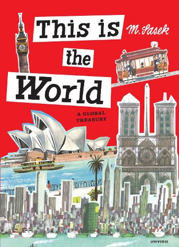 This Is the World by Miroslav Sasek