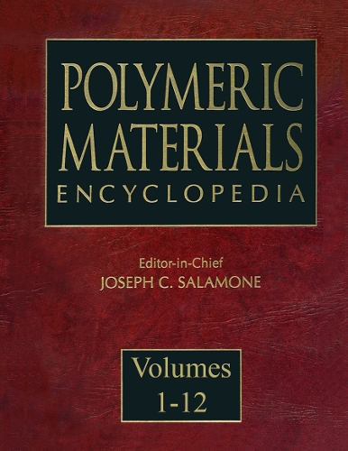 Polymeric Materials Encyclopedia, Twelve Volume Set