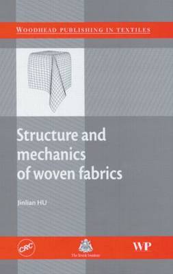 Structure and mechanics of woven fabrics