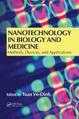 Nanotechnology in Biology and Medicine