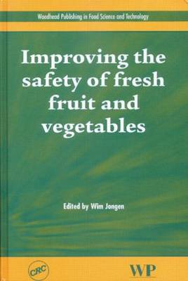 Improving the Safety of Fresh Fruit and Vegetables