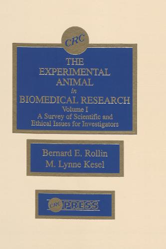 The Experimental Animal in Biomedical Research
