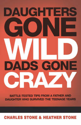 Daughters Gone Wild, Dads Gone Crazy