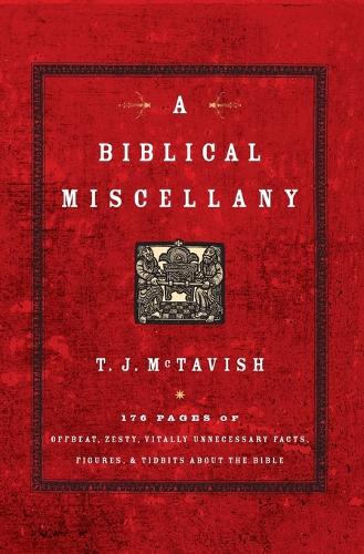 A Biblical Miscellany