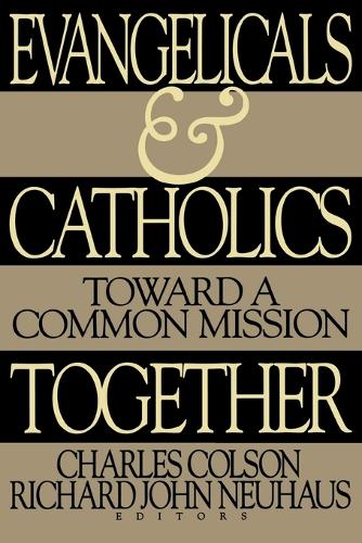 Evangelicals and Catholics Together