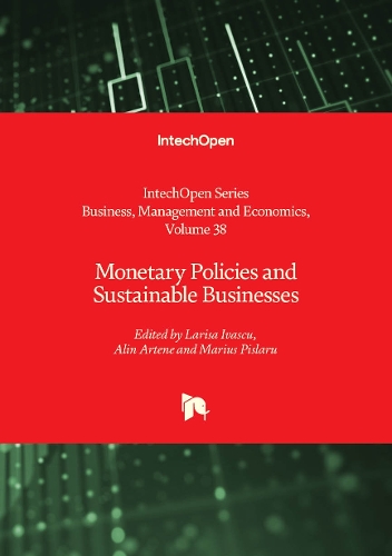 Monetary Policies and Sustainable Businesses