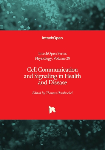 Cell Communication and Signaling in Health and Disease