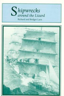 Shipwrecks Around the Lizard