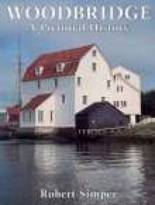 Woodbridge: A Pictorial History