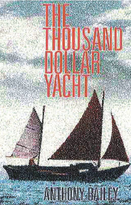 Thousand Dollar Yacht