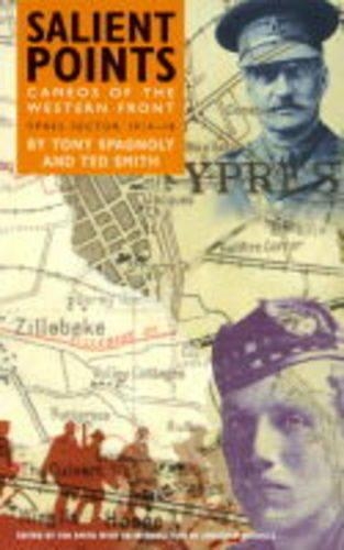 Salient Points I: Cameos of the Western Front