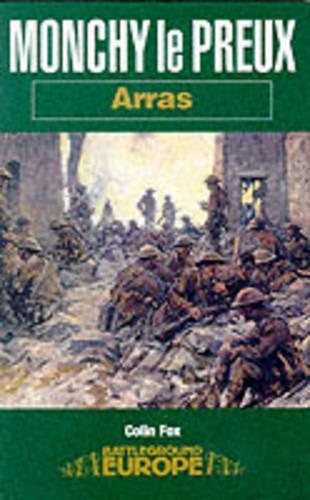 Monchy Le Preux: Arras