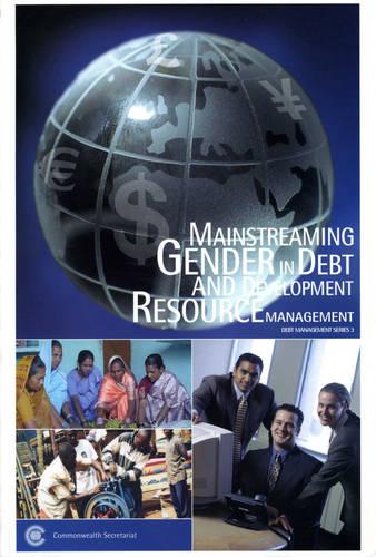 Mainstreaming Gender in Debt and Development Resource Management