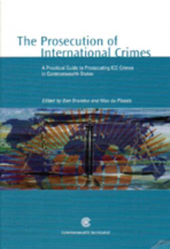 The Prosecution of International Crimes