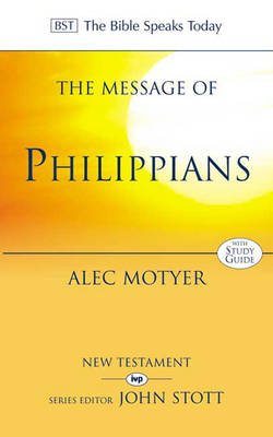 The Message of Philippians