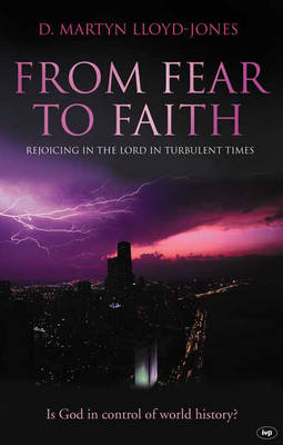 From Fear to Faith