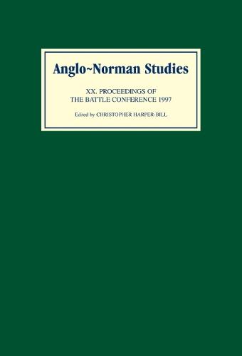 Anglo-Norman Studies XX