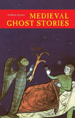Medieval Ghost Stories