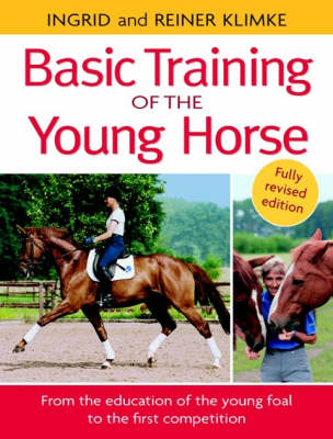 The Basic Training of the Young Horse