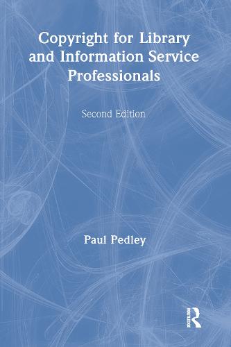 Copyright for Library and Information Service Professionals