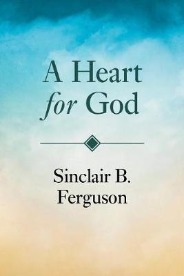 A Heart for God