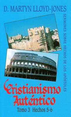 Cristianismo Autentico, Tomo 3