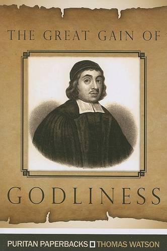 The Great Gain of Godliness