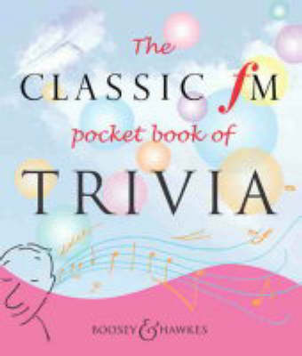 The Classic FM Pocket Book of Trivia