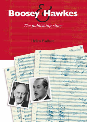 Boosey & Hawkes The Publishing Story