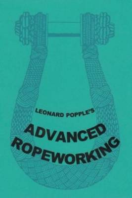 Advanced Ropeworking
