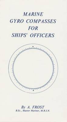 Marine Gyro Compasses for Ships Officers