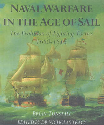 Naval Warfare in the Age of Sail