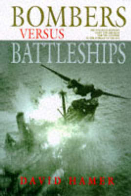 Bombers Versus Battleships