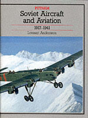 SOVIET AIRCRAFT & AVIATION