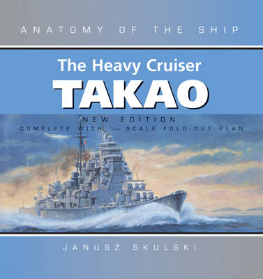 The Heavy Cruiser "Takao"