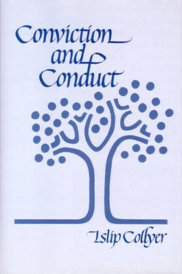 Conviction and Conduct