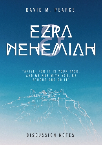 Ezra & Nehemiah
