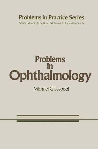 Problems in Ophthalmology