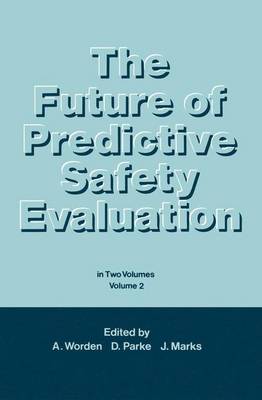 The Future of Predictive Safety Evaluation