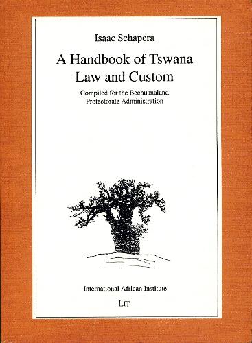 A Handbook of Tswana Law and Custom