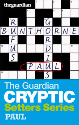 The "Guardian" Cryptic Crosswords Setters Series