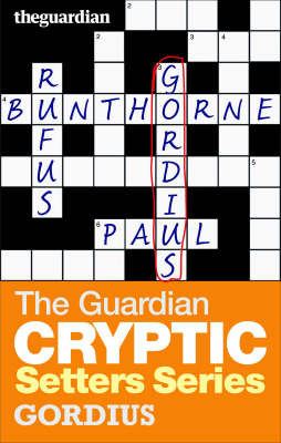 The "Guardian" Cryptic Crosswords Setters Series
