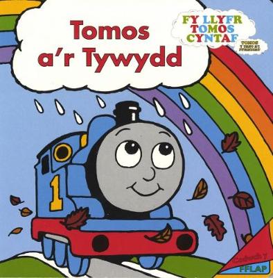 Cyfres fy Llyfr Tomos Cyntaf: Tomos a'r Tywydd