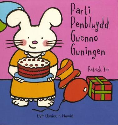 Parti Penblwydd Gwenno Gwningen