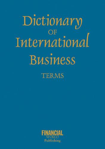 Dictionary of International Business Terms